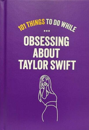 101 Things Instead of Taylor Swift - image 1