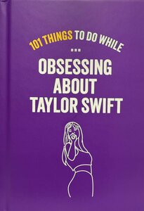 101 Things Instead of Taylor Swift - image 1