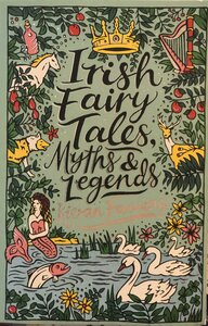 Irish Fairy Tales Myths Legends - image 2