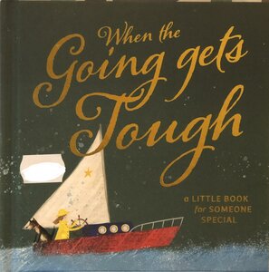 Positivity The Going gets Tough - image 2