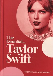 The Essential Taylor Swift