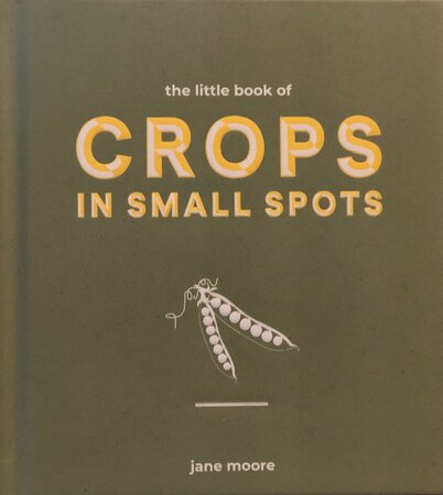 The Little Book of Crops Small Pots - image 1