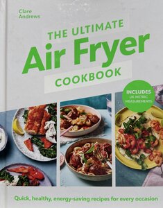 The Ultimate Air Fryer Cookbook - image 1